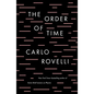 The Order of Time - Hardcover