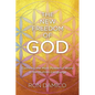 The New Freedom of God: Evolving the Most Powerful Word in the Human Language - Paperback