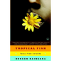 Tropical Fish: Tales From Entebbe - Paperback
