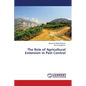 The Role of Agricultural Extension in Pest Control - Paperback