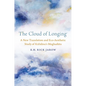 The Cloud of Longing: A New Translation and Eco-Aesthetic Study of Kalidasa's Meghaduta - Paperback