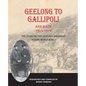 Geelong to Gallipoli and Back - Paperback