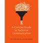 A Concise Guide to Technical Communication - Paperback