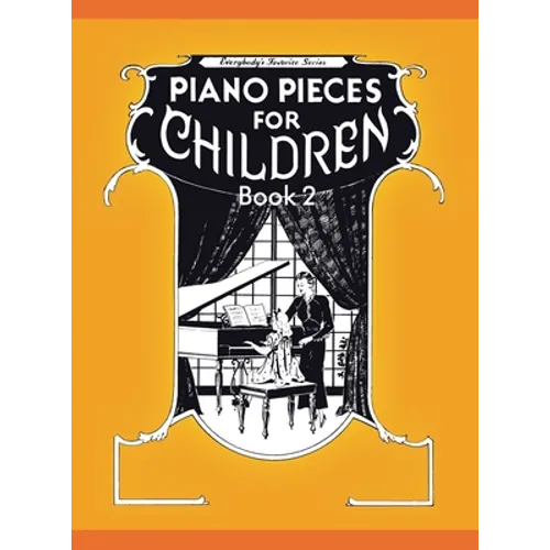Piano Pieces for Children - Volume 2 - Hardcover