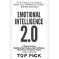 Emotional Intelligence 2.0: A Modern Guide to Master Your Emotions, Gain Confidence, Win Friends & Influence People! - Paperback