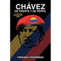 Chávez de Frente Y de Perfil: La Historia Detrás del Mito - Paperback