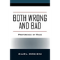 Both Wrong and Bad: Preference by Race - Paperback
