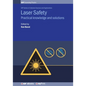 Laser Safety: Practical knowledge and solutions - Paperback