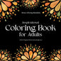 Inspirational Coloring Book for Adults: With Original Motivational Quotes - Paperback