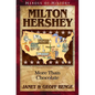 Milton Hershey: More Than Chocolate - Paperback