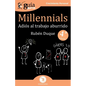 GuíaBurros Millennials: Adiós al trabajo aburrido - Paperback