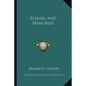 Echoes and Memories - Paperback