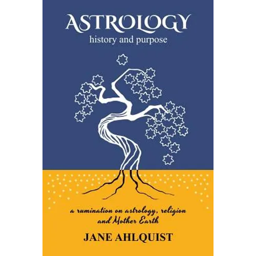 Astrology: history and purpose - Paperback