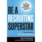 The Be a Recruiting Superstar: The Fast Track to Network Marketing Millions (Special) - Paperback