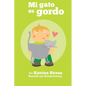 Mi Gato es Gordo - Paperback