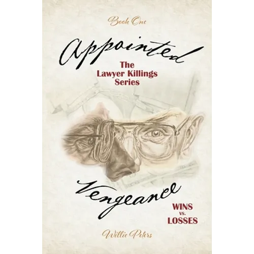 Appointed Vengeance: Wins vs. Losses - Paperback