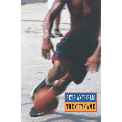 The City Game: Basketball from the Garden to the Playgrounds - Paperback