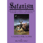 Satanism: A Beginner's Guide to the Religious Worship of Satan and Demons Volume I: Philosophy - Paperback
