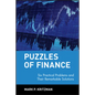Puzzles of Finance: Six Practical Problems and Their Remarkable Solutions - Hardcover
