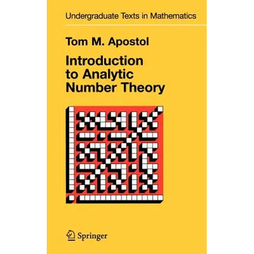 Introduction to Analytic Number Theory - Hardcover