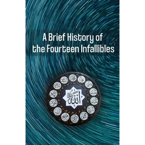 A Brief History of the Fourteen Infallibles - Paperback