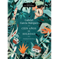 Cien Años de Soledad (50 Aniversario) / One Hundred Years of Solitude: Illustrated Fiftieth Anniversary Edition of One Hundred Years of Solitude - Paperback