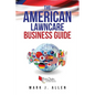 The American Lawncare Business Guide - Paperback