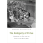 The Ambiguity of Virtue - Hardcover