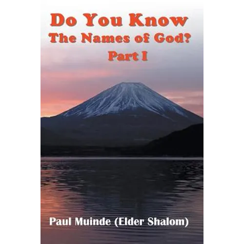 Do You Know The Names of God? Part 1 - Paperback