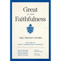 Great Is Thy Faithfulness: The Trinity Story - Hardcover