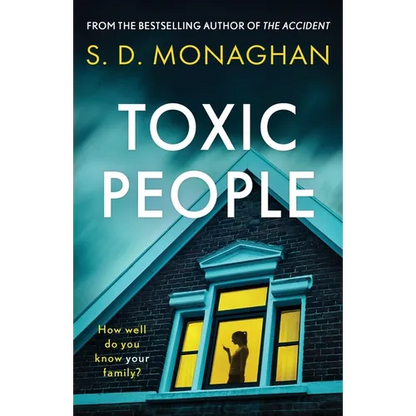 Toxic People: an unputdownable psychological thriller with a killer twist - Paperback