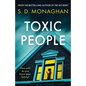 Toxic People: an unputdownable psychological thriller with a killer twist - Paperback