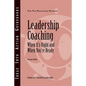 Leadership Coaching: When It's Right and When You're Ready - Paperback