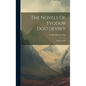 The Novels Of Fyodor Dostoevsky: A Raw Youth - Hardcover