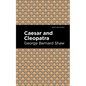 Caesar and Cleopatra - Hardcover
