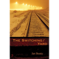 The Switching/Yard - Paperback