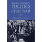 Abolitionist Politics and the Coming of the Civil War - Paperback