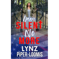 I Am Silent No More - Paperback