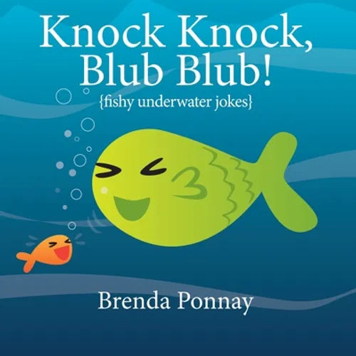 Knock Knock, Blub Blub! - Paperback
