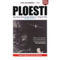 Ploesti: The Great Ground-Air Battle of 1 August 1943, Revised Edition - Paperback