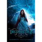 Dreamwielder: The Dreamwielder Chronicles - Book One - Paperback