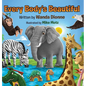Every Body's Beautiful - Hardcover