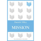 Mission - Paperback