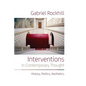 Interventions in Contemporary Thought: History, Politics, Aesthetics - Paperback