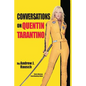 Conversations on Quentin Tarantino - Paperback