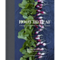 Root to Leaf: A Southern Chef Cooks Through the Seasons - Hardcover