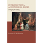 Introduction to the Historical Books: Strategies for Reading - Paperback