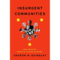 Insurgent Communities: How Protests Create a Filipino Diaspora - Hardcover