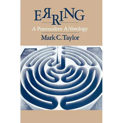 Erring: A Postmodern A/Theology - Paperback