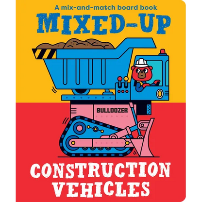 Mixed-Up Construction Vehicles - Board Book